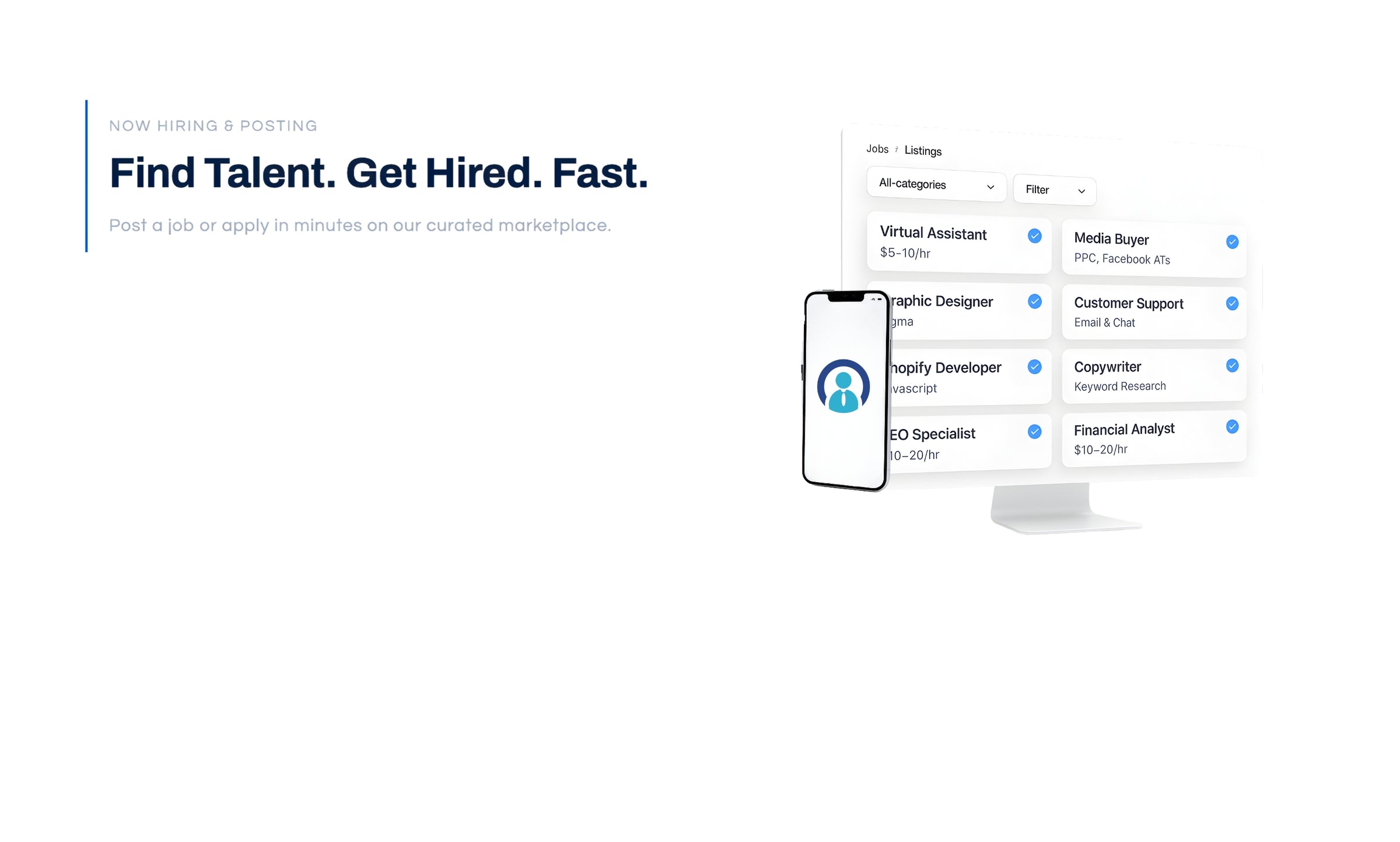 Find Talent. Get Hired. Fast.